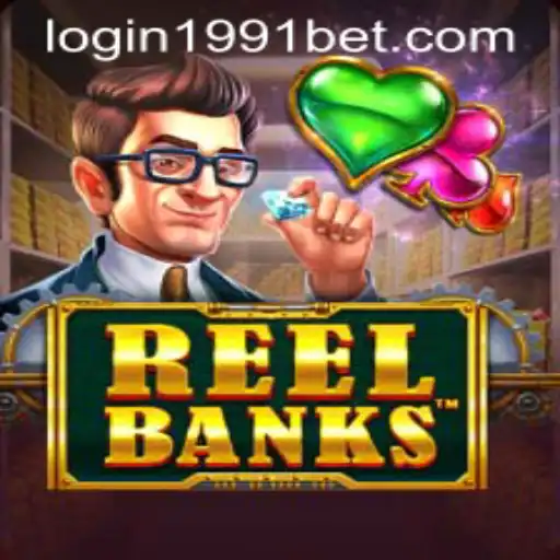 Explore the Exciting World of ReelBanks with 1991bet PH Login